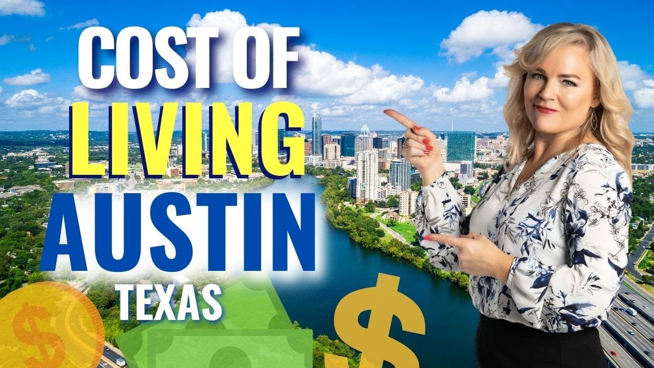 Austin Texas In Cost Of Living [2023] | Is Austin TX Getting More ...