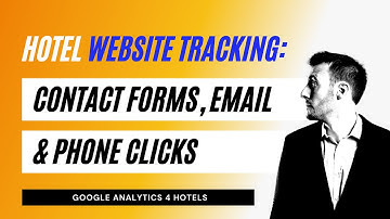 How to Track Contact Forms, Email & Phone Clicks in Google Analytics (using Google Tag Manager)