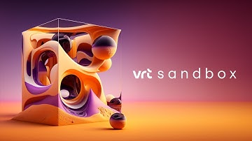 VRT Sandbox Aftermovie - We Are Open!