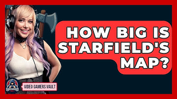 How Big Is Starfield