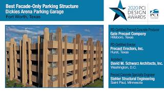 2020 PCI Design Awards: Dickies Arena Parking Garage