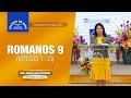 Enseñanza: Romanos cap.9, Hna. María Luisa Piraquive, 9 de mayo de 2021, IDMJI