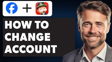 How To Change Facebook Account On Monopoly Go (Full 2024 Guide)