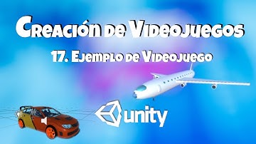 🎮 Curso Básico de Unity 17 Ejemplo de Videojuego