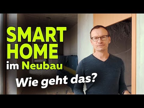 Wie geht Smart Home im NEUBAU? Hausbau | Smartest Home - Folge 127