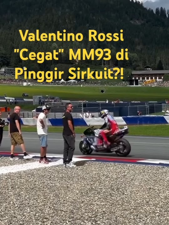 Moment Valentino Rossi 'Cegat' MM93 di Pinggir Sirkuit?! #motogp