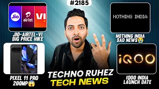 Jio-Airtel Bad News,Nothing India Sad News,Iqoo 15 India Launch,Poco F8 India,Pixel 11 Pro 200Mp