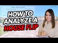 How to Analyze a House Flip 2021 - Beginner's Guide to House Flipping