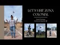 Lets visit the colonial zone in santo domingo dominican republic 