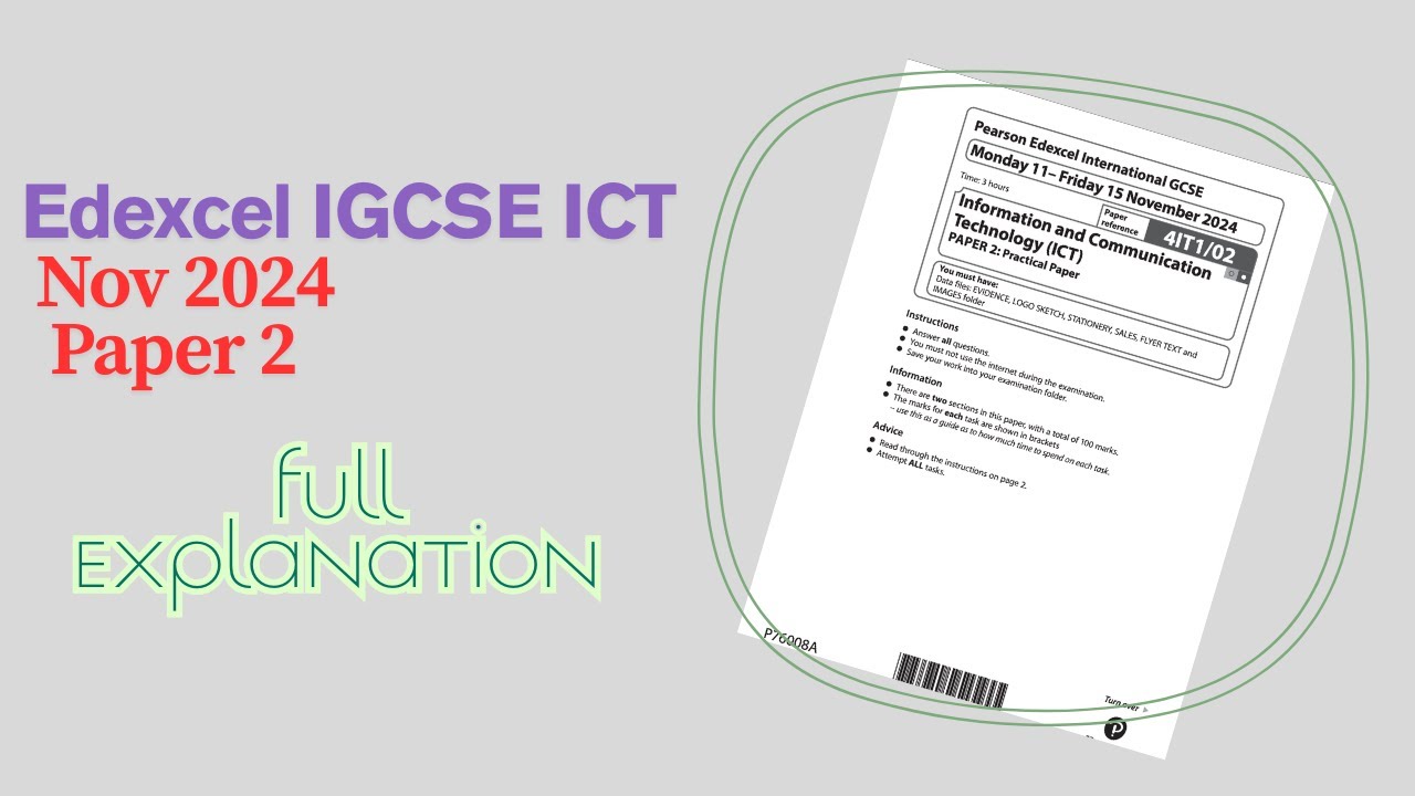 Edexcel IGCSE ICT NOV 2024 Paper 2 Full Solution