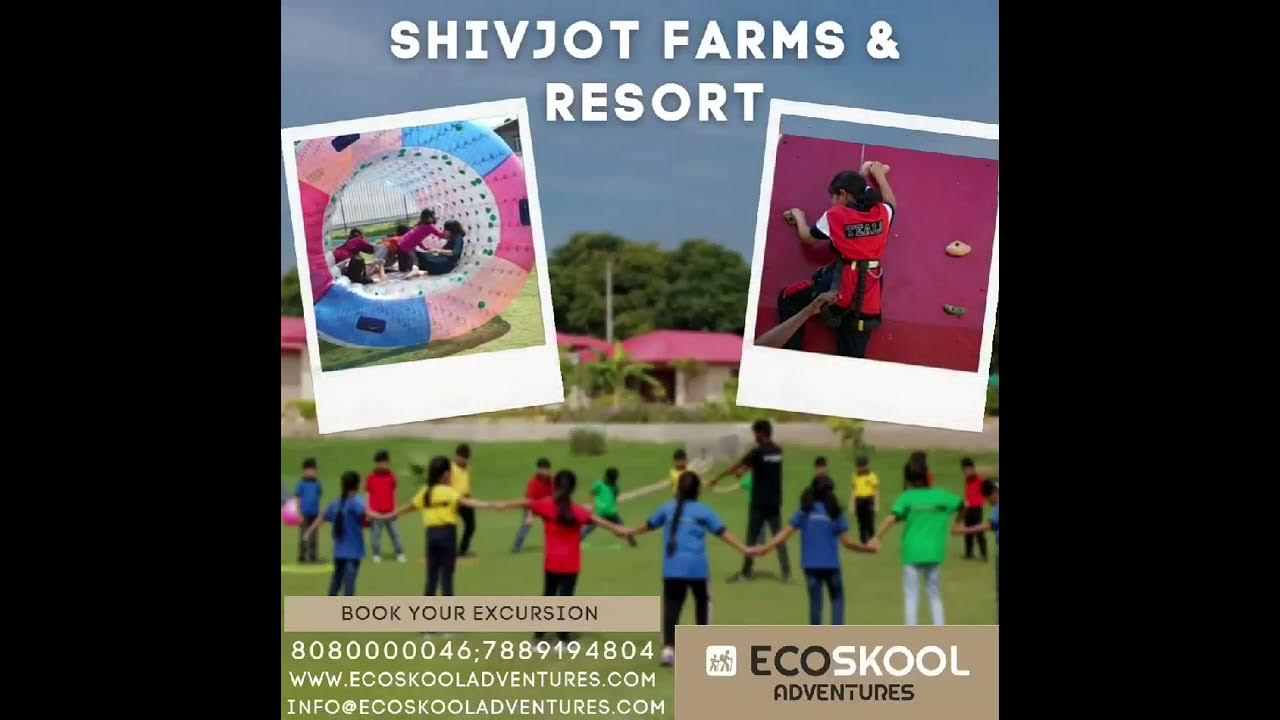 shivjot-farms-and-resort-ecoskool-adventures-youtube