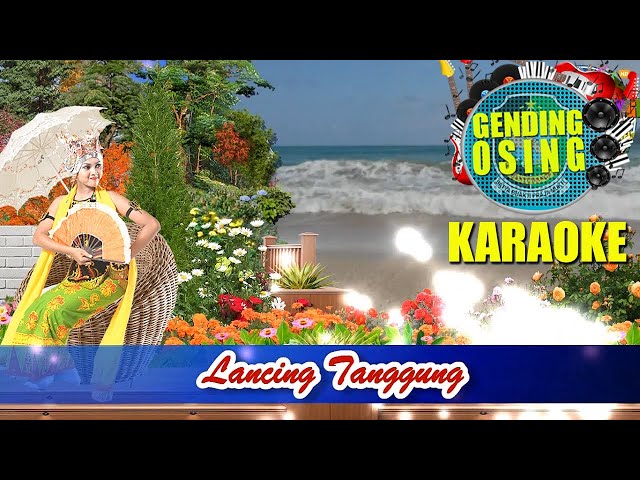 Lancing Tanggung | Karaoke Gending Osing Banyuwangi class=