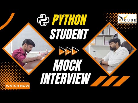 𝐏𝐲𝐭𝐡𝐨𝐧 𝐌𝐨𝐜𝐤 𝐈𝐧𝐭𝐞𝐫𝐯𝐢𝐞𝐰 𝐟𝐨𝐫 𝐅𝐫𝐞𝐬𝐡𝐞𝐫𝐬 – V Cube | Best Python Course Center in Hyderabad