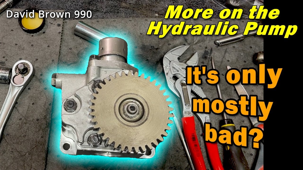 Pump is only mostly bad? Hydraulic Pump Reseal David Brown 990 6