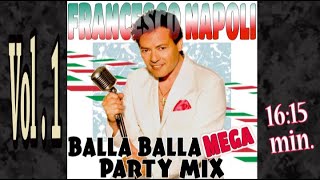 Francesco Napoli -  Balla Balla Mega Partymix vol,1