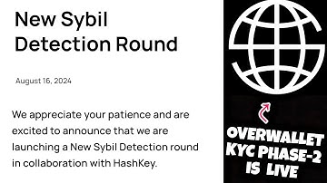 OverWallet (Protocol) KYC Phase-2 Sybil Detection Is Live | Last Chance Of OverWallet KYC ✅
