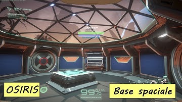 OSIRIS New Dawn La base spaciale HD FR