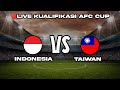 🔴LIVE INDONESIA VS CHINA TAIPEI