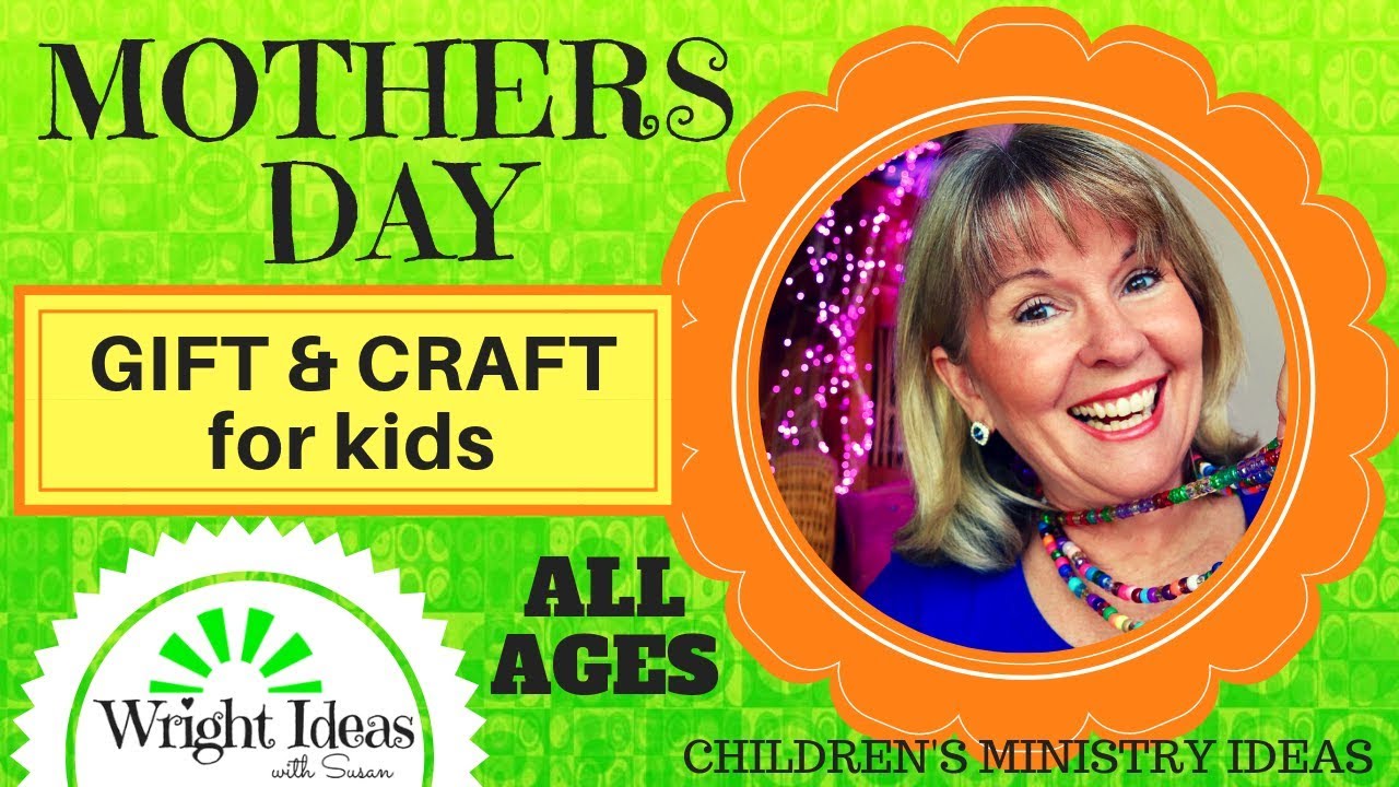 mother's day children's church ideas