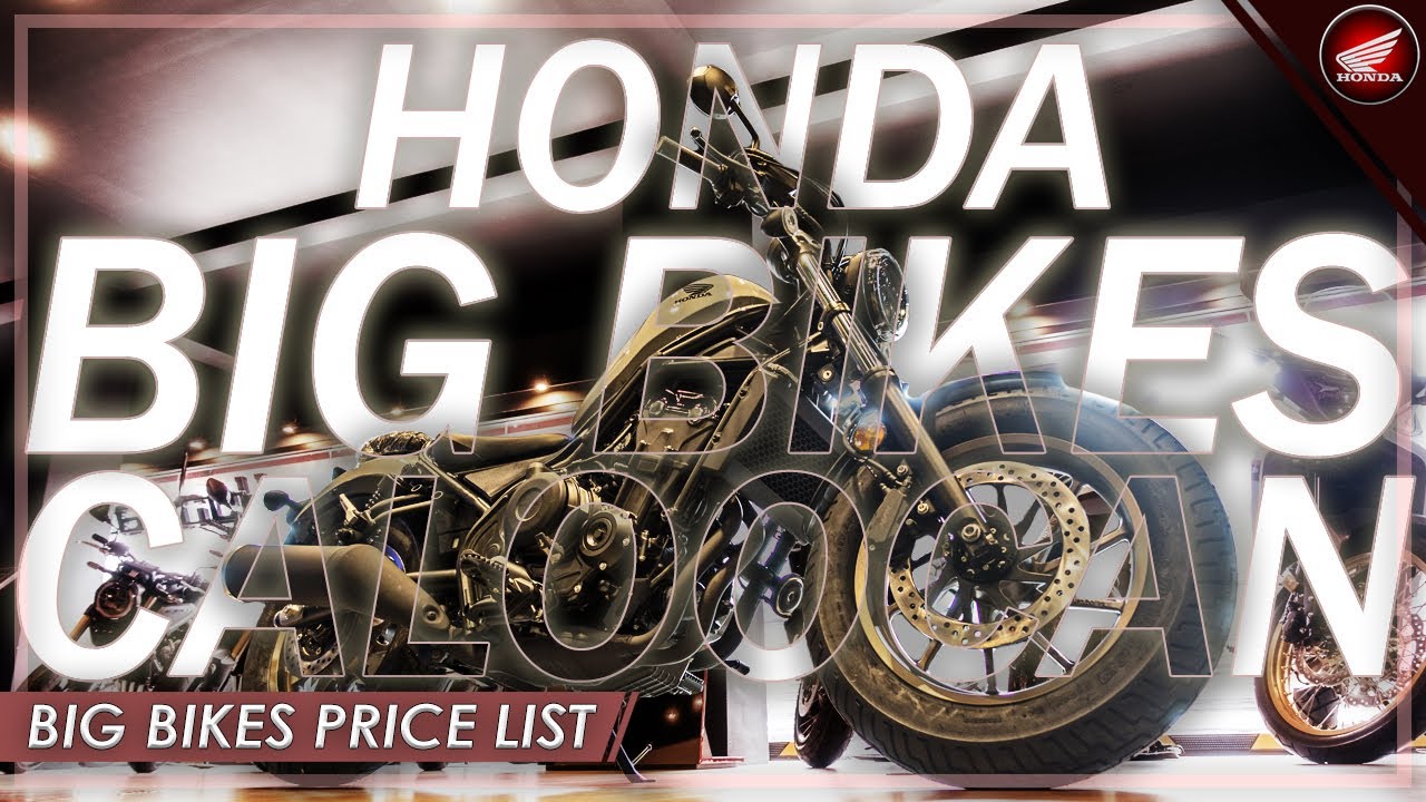Honda Big Bikes Caloocan Big Bikes Price List as of January 2024