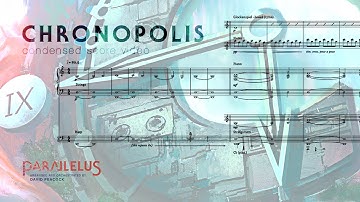 [score video] Chronopolis (orchestral Chrono Cross arrangement) from PARALLELUS