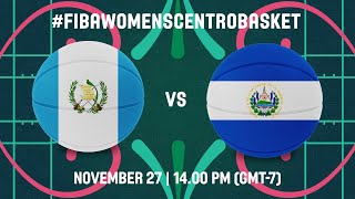 Guatemala v El Salvador | Full Basketball Game