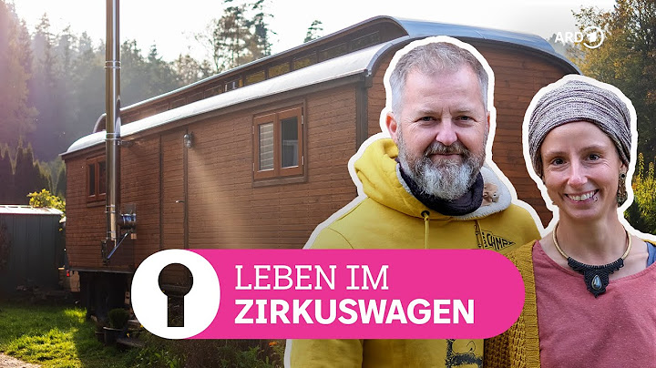 Wohnen im Zirkuswagen mitten im Schwarzwald | ARD Room Tour