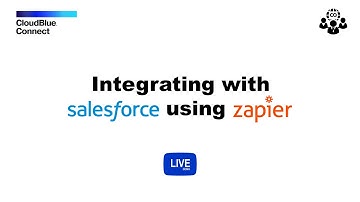 CloudBlue Connect integration with the Salesforce using Zapier Extension