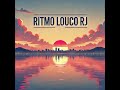 RITMO LOUCO RJ RITMO LOUCO RJ