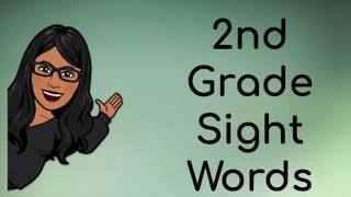 2nd Grade Sight Words - Mrs. Vallejo