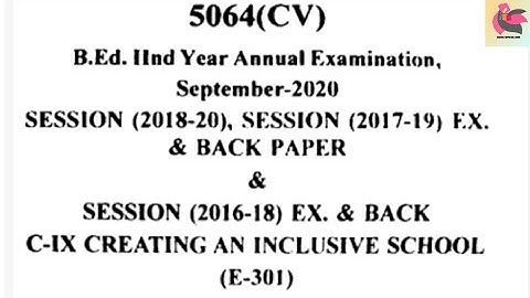 Creating an Inclusive school Previous year question papers |BEd 2nd Year