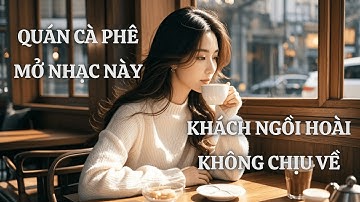 Nhạc Guitar Thư Giãn - Tuyệt Phẩm Dành Riêng Cho Quán Cà Phê | Lục Tỉnh Music