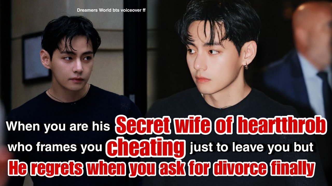 Когда ты его тайная жена, сердцеед, который подставляет тебя, обвиняя в измене, чтобы бросить, но...