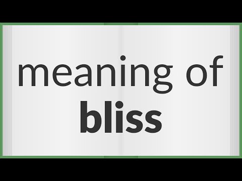 Bliss | meaning