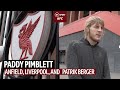 Paddy Pimblett and his love of Liverpool! Champions League memories and fighting at Anfield!