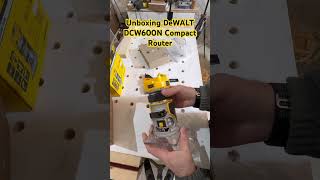 DeWALT DCW600N Unboxing