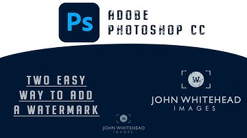 Two Easy Methods to Add a WATERMARK inside of Adobe Photoshop