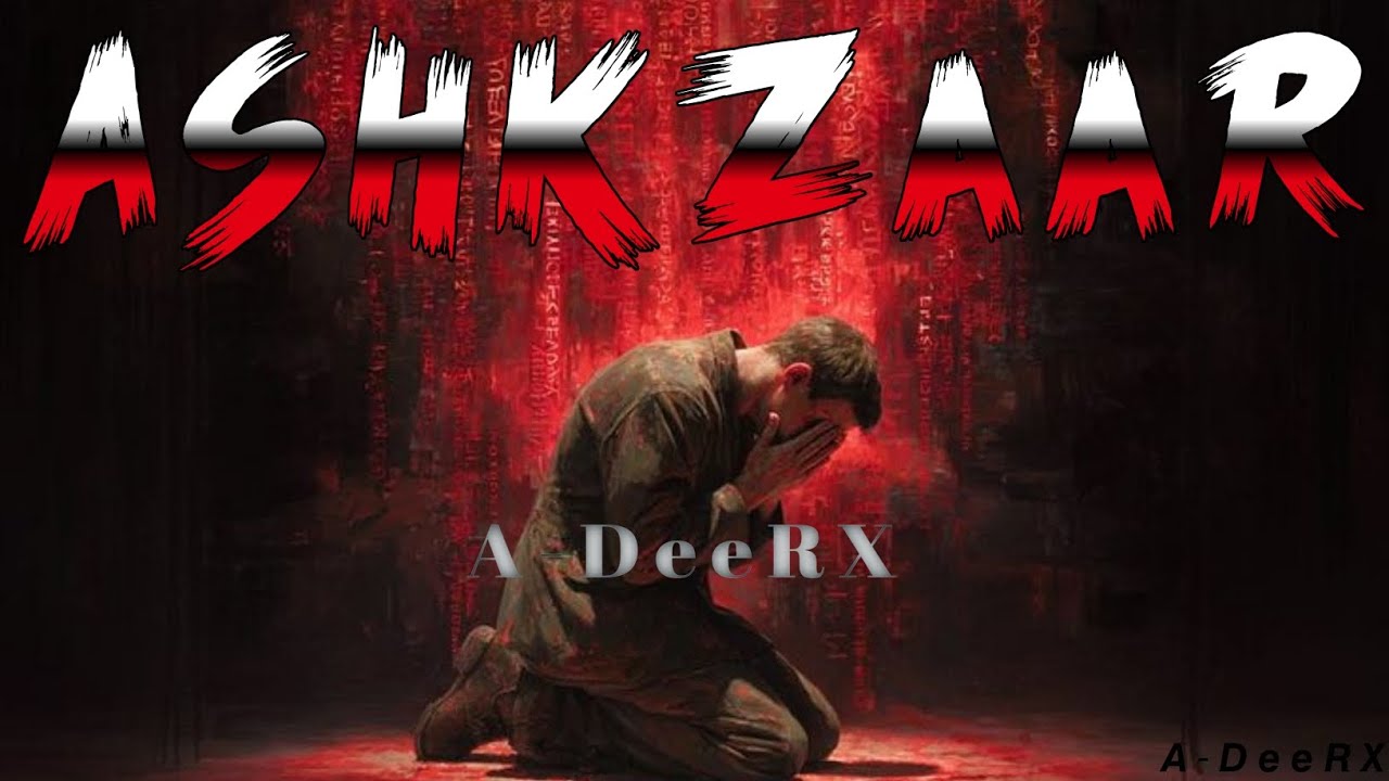 Ashkzaar _ New Sad Song 2026 (Official Audio Music) By Mr. Adeel Willsun_D57 #adeerxmusic 