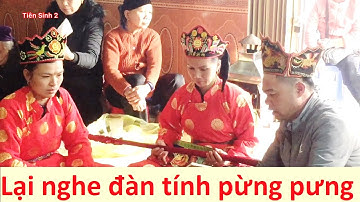 Lại nghe gảy đàn hát then pừng pưng - Lễ lẩu then; then lạng sơn