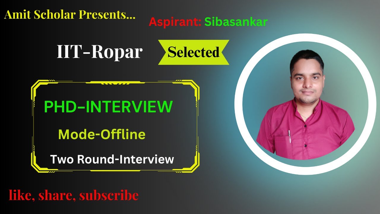 PhD interview | IIT-ROPAR 