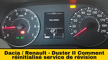 Comment enlever voyant entretien Dacia Duster ?