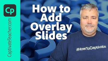 Add Bookmarks & Overlay Slides in Adobe Captivate