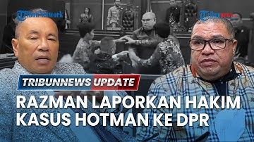 🔴 LIVE: Razman Nasution dan Mahkamah Agung Saling Lapor Buntut Kisruh Sidang Kasus Hotman Paris