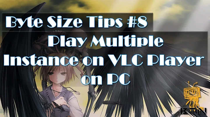 Byte Size Tips #8 - How To Play Multiple Instance on VLC Player on PC