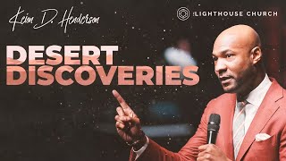 Desert Discoveries | Pastor Keion Henderson