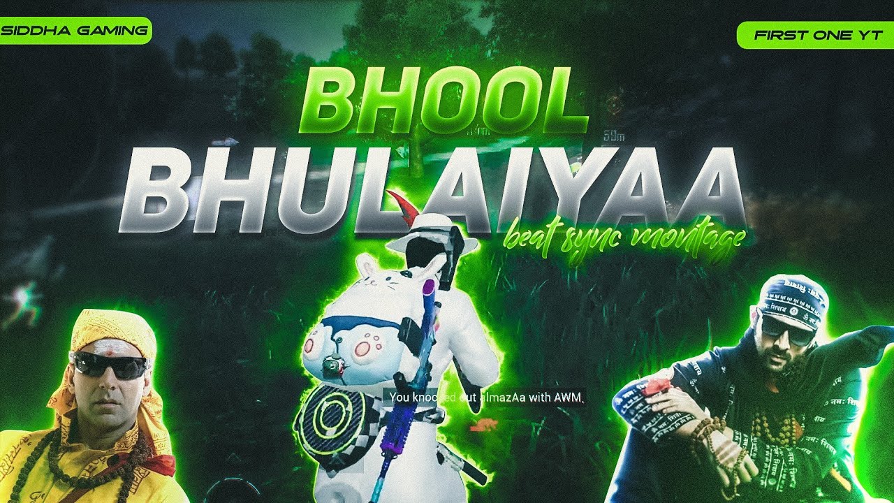 Bhool Bhulaiya  ( PUBG Beat Sync Montage ) Ft. @FirstOneYT