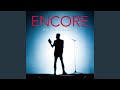 ENCORE