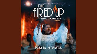 THE FIRED UP ENCOUNTER PHASE I
