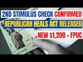 Second Stimulus Check Officially Confirmed (HEALS ACT)