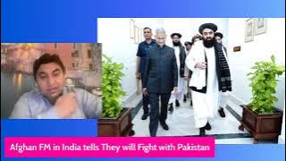 Afghan FM says Taliban will fight with Pak: Pak lost 23 Soldiers : Taliban Call Pak Army as Enemy